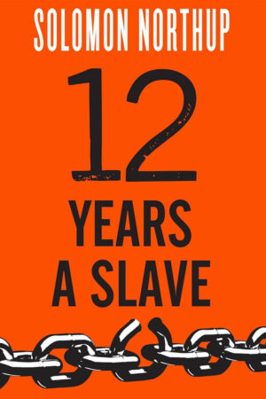 12 Years a Slave