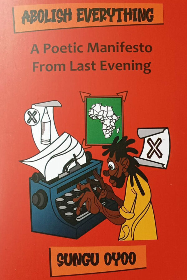 Abolish Everything