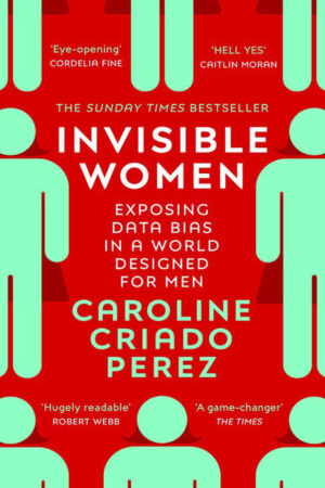 Invisible Women: Exposing Data
