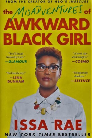 Misadventures of Awkward Black Girl