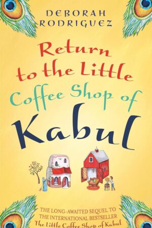 Return to the Little Coffee Shop of Kabul