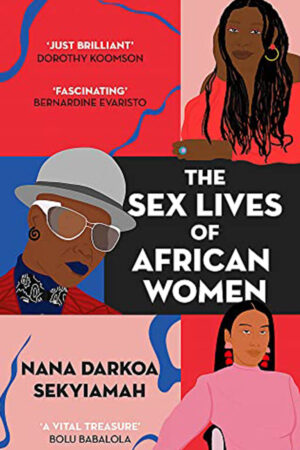 The Sex Lives of African Women