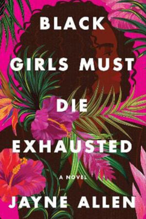 Black Girls must die Exhausted