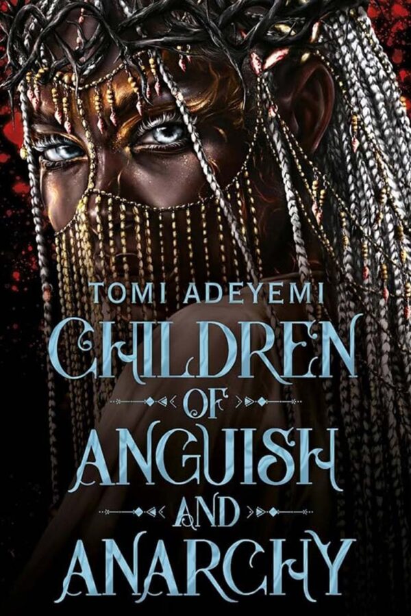 Children of Anguish and Anarchy