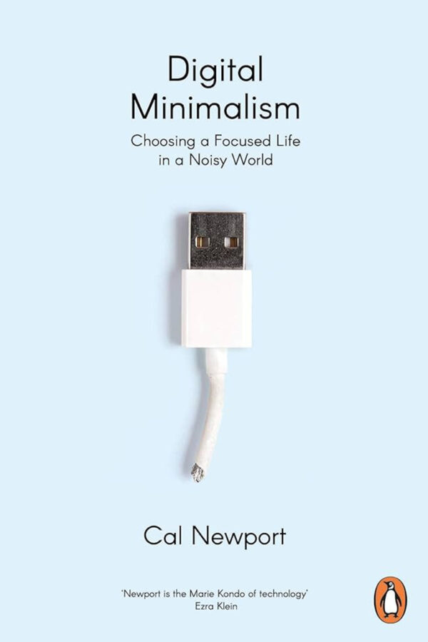 Digital minimalism