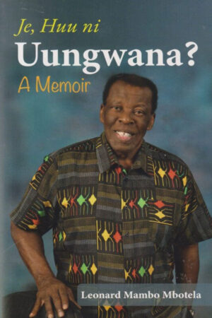 Je Huu ni Uugwana?