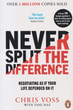 Never Split the Difference