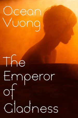 The Emperor of Gladness